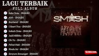 Album SMASH  Enak Di Dengar ~ Lagu Terbaik Dan Terpopuler 2023