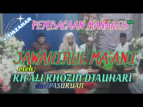 READING OF MANAQIB JAWAHIRUL MA ANI SHAYKH ALI KHOZIN DJAUHARI PASURUAN