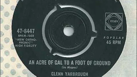 Glenn Yarbrough - An Acre Of Gal To A Foot Of Ground - 1964 - RCA 47-8447