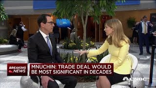 Steve Mnuchin Us-China Trade Deal Would Be The Most Significant In Decades