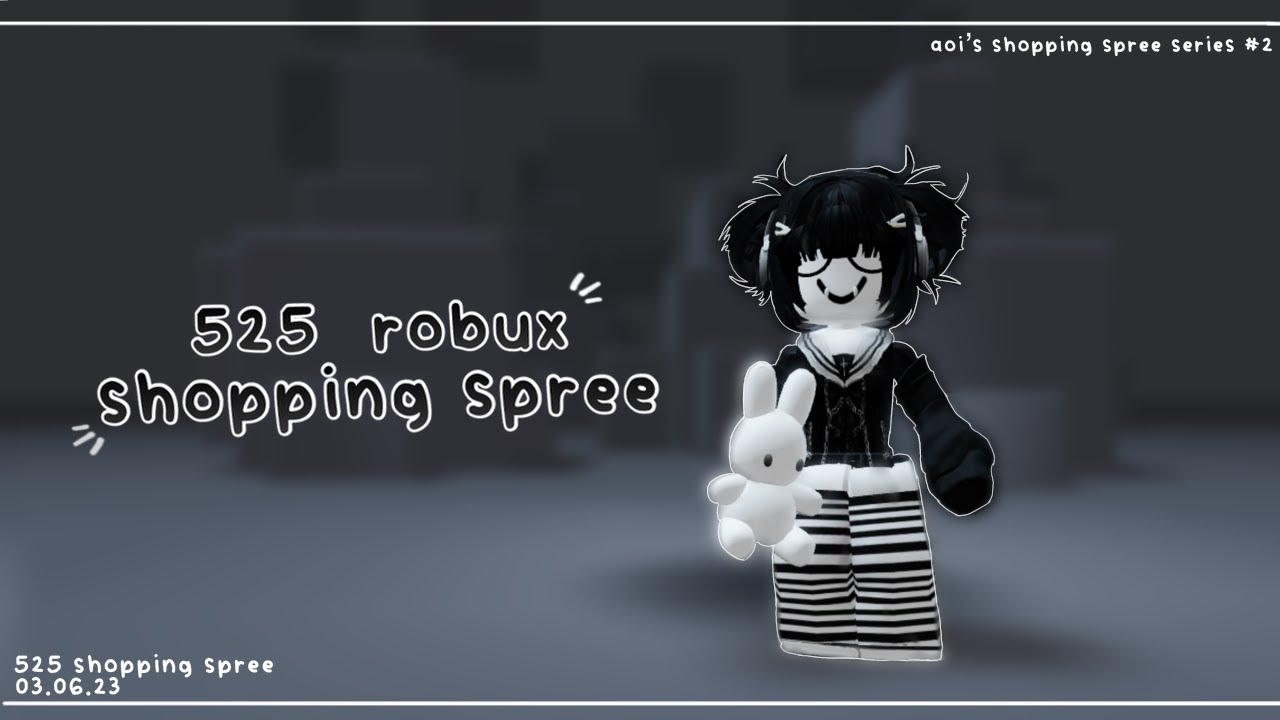 525 robux shopping spree ⊹ || shopping spree #2 - YouTube