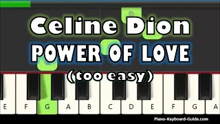 Celine Dion Power Of Love (Right Hand Slow And Easy Piano Tutorial) chords