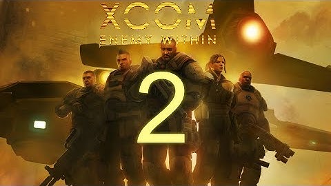 XCOM: Mutare Ad Custodiam 2