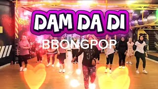 Download Lagu DAM DA DI || BBONGPOP || Zin Vita || #Zumba #dance #zumbawithvita  MP3