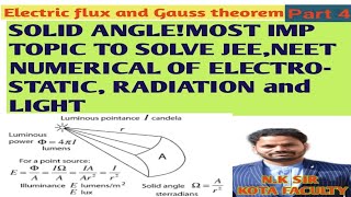 Famous SOLID ANGLE AND ITS NUMERICAL|MOST IMPORTANT FOR JEE AND NEET NUMERICAL Wealth