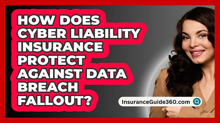 How Does Cyber Liability Insurance Protect Against Data Breach Fallout? - InsuranceGuide360.com