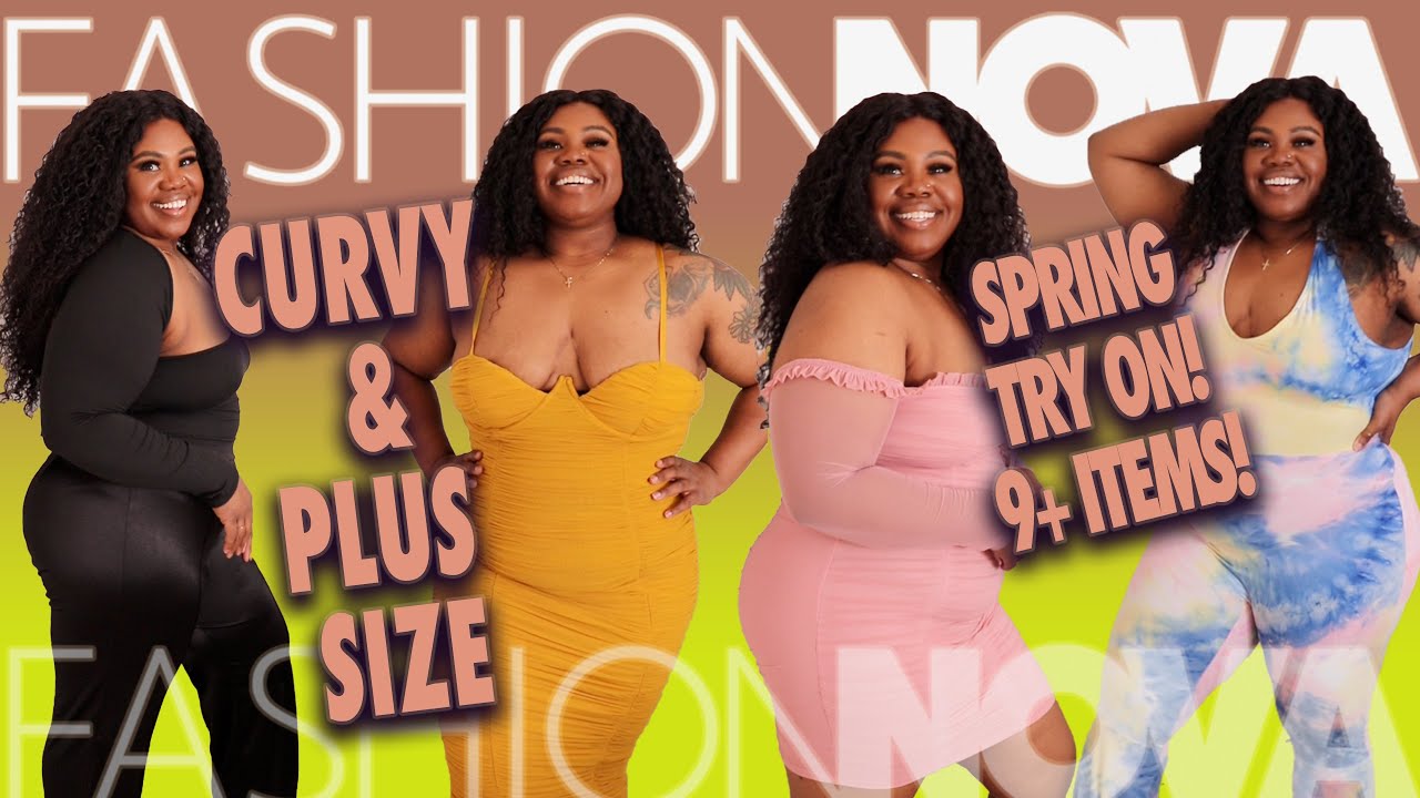 Here's MY FASHION NOVA CURVE PLUS SIZE TRY ON HAUL for SPRING 2021! 