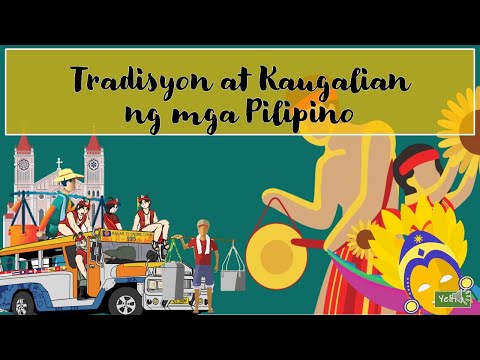Tradisyon at Kaugalian ng mga Pilipino