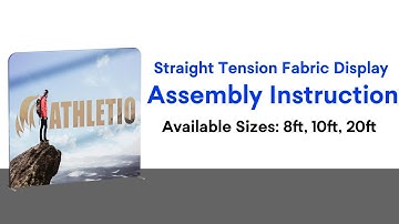 How to Set Up A Straight Tension Fabric Display | Step by Step 3D Video Tutorial