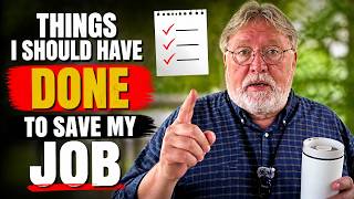 Laid Off:   Things I Should Have Done to Save My Job