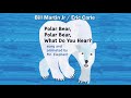 Polar bear polar bear what do you hear song  animated kids songs  eric carle book  animals