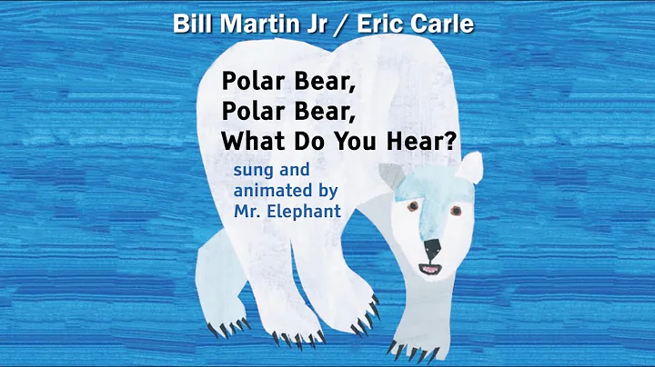 Polar Bear, Polar Bear, What Do You Hear? Song | Animated Kids Songs | Eric Carle Book | Animals