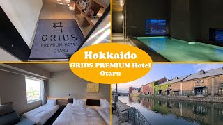 Hotel Review | Hokkaido | Otaru | GRIDS PREMIUM Hotel Otaru (グリッズプレミアムホテル小樽)