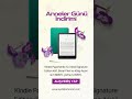 Kindle Paperwhite 2024 Signature Edition Metallic Jade İndirimi Devam Ediyor! #ekitap #annelergünü