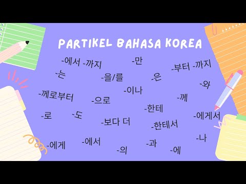 (1.4) Partikel Bahasa Korea part 2