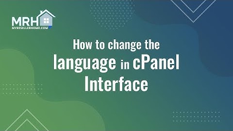 How to change the language in cPanel Interface