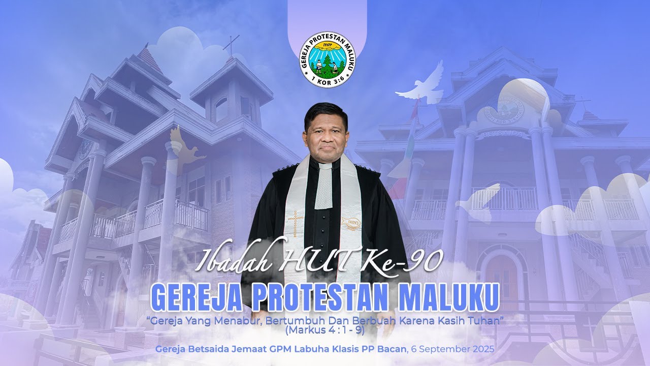 Ibadah HUT Gereja Protestan Maluku KE-90