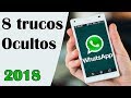 8 Trucos ocultos de WhatsApp  que acaban de salir 2018