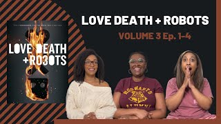 NETFLIX | LOVE DEATH + ROBOTS VOLUME 3 EP 1-4 | REACTION AND REVIEW | WHATWEWATCHIN'?!