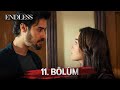 Fedakar 11 Bölüm Endless Episode 11 Fedakar 11 Bölüm Endless Episode 11