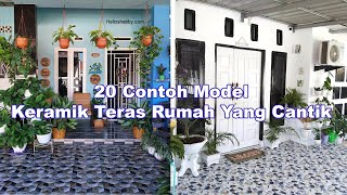 20 Contoh Model Keramik Teras Rumah Yang Cantik