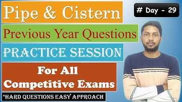 Top Previous Year Questions of Pipe and Cistern| CGL, CHSL, CPO, MTS, NTPC, GRUOUPD -by Mayank Kumar