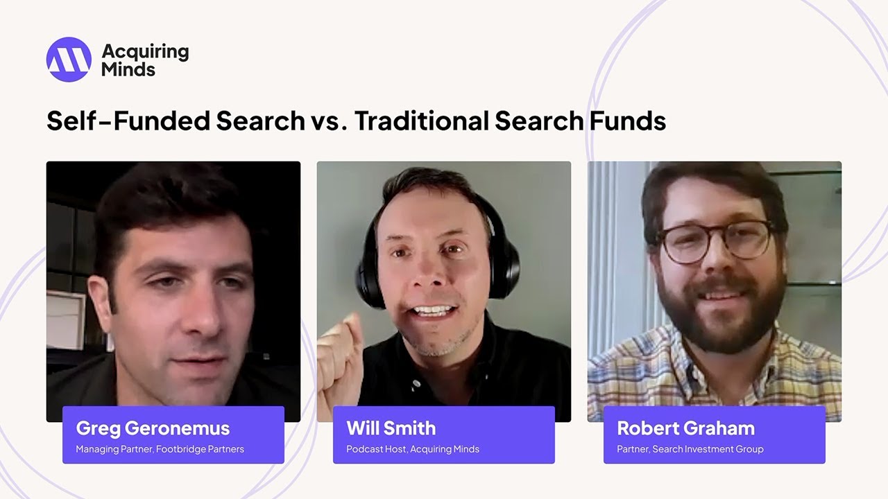 How Greg Geronimous and Robert Graham Compared Self-Funded Search vs Traditional Search Fund Models