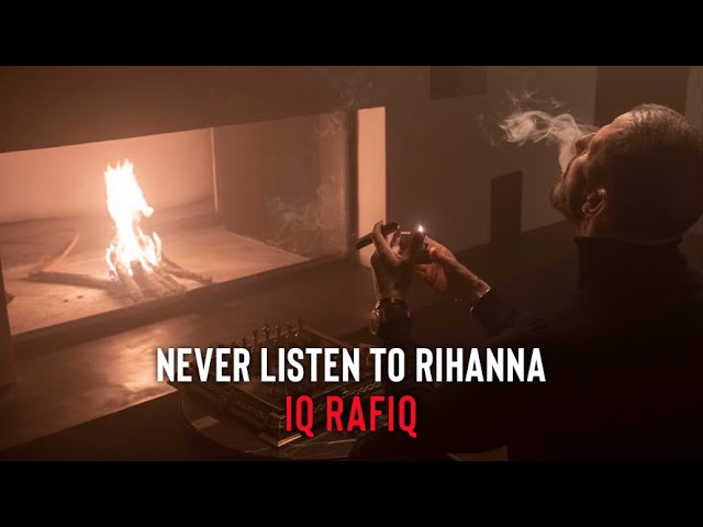 IQ Rafiq – Never Listen To Rihanna (Official Music Video) class=