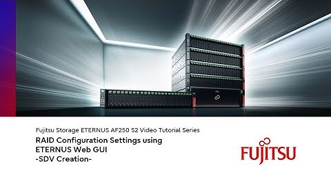 ETERNUS AF/DX series Configuration Guide Basic SDV Creation