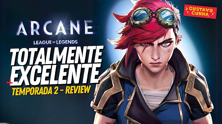 ARCANE - TEMPORADA 2 | BRILHANTE e GENIAL - REVIEW | SÉRIE NETFLIX