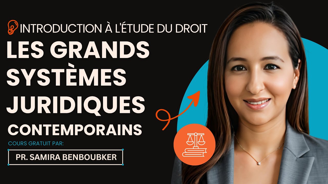 Introduction à l'étude du Droit : les grands systèmes juridiques contemporains
