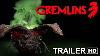 GREMLINS 3 - Trailer (2021)