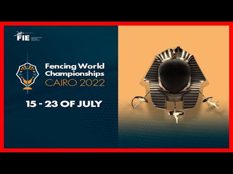 Cairo 2022 Fencing World Championships - DAY06 Piste Red