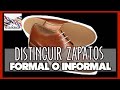 ZAPATOS #FORMALES e INFORMALES: ¿sabes DISTINGUIRLOS? 👞👞