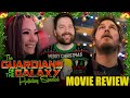 The guardians of the galaxy holiday special  movie review