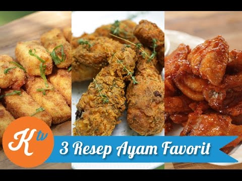 3-resep-ayam-favorit-(ultimate-chicken-recipe-video)