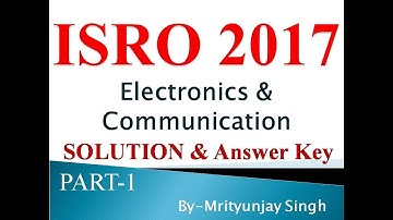 isro answer key 2017 electronics solution part 1 (question 1 to 10) set d