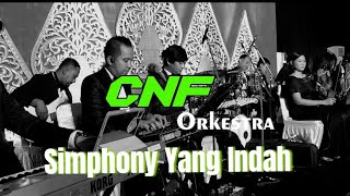 Simphoni Yang Indah - Once | CNF ORCHESTRA