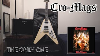 Cro Mags - The Only One / Guitar + Bass Cover