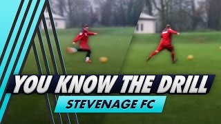 Cutbacks, Snapshots and Chesting Drill | You Know The Drill - Stevenage FC with Paul Merson