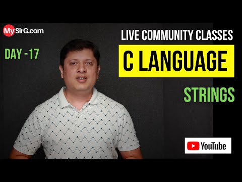 Strings in C Language | Community Classes | LIVE | MySirG
