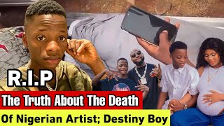 Download Lagu Popular Nigerian Artist D£AD At 22: Everything We Know About Destiny Boys Demise MP3