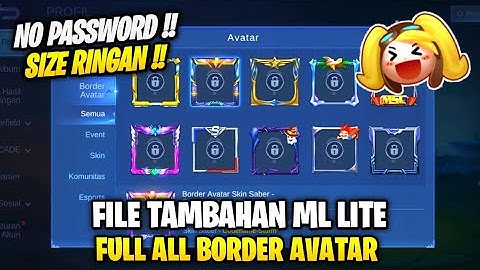 Data Open Full Bingkai Border Avatar Terbaru Patch Transformers | File Tambahan Ml Lite
