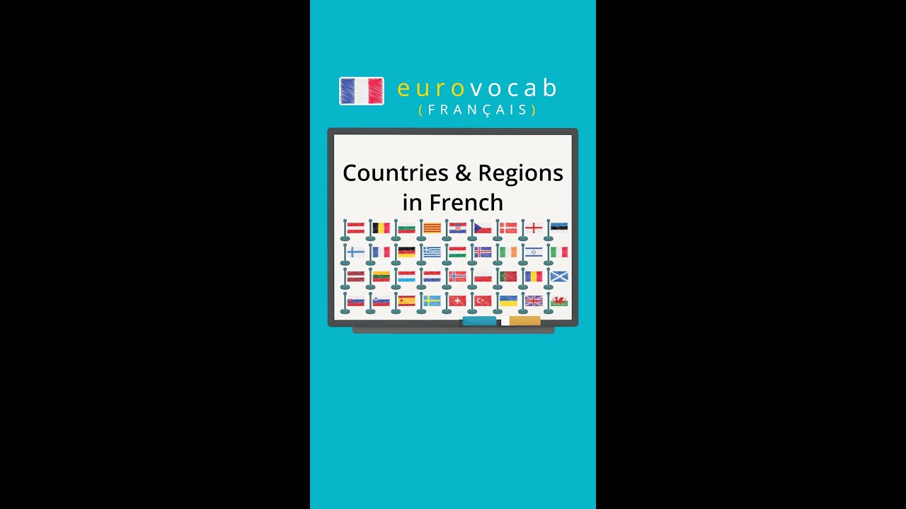 Learn French - Countries and Regions