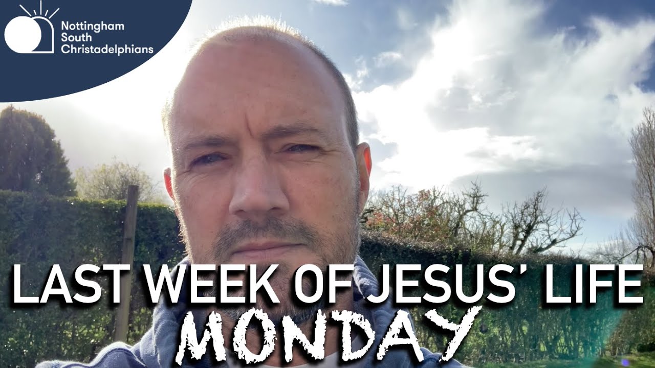 The Last Week Of Jesus Life Monday YouTube The last week of jesus life monday youtube