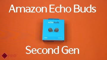 Amazon Echo Buds 2nd Gen Unboxing