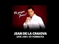 Jean de la Craiova - Dusmanii mei ( Audio Live )