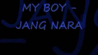 Watch Jang Nara My Boy video