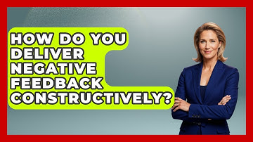 How Do You Deliver Negative Feedback Constructively? - Aspiring Teacher Guide