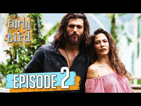 Early Bird Full Episode 2 (English Subtitles)  @DaydreamerErkenciKus